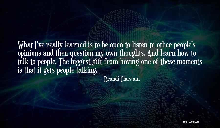 Other People Opinions Quotes By Brandi Chastain Other People Opinions Quotes By Brandi Chastain