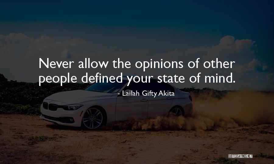 Other People Opinions Quotes By Lailah Gifty Akita Other People Opinions Quotes By Lailah Gifty Akita