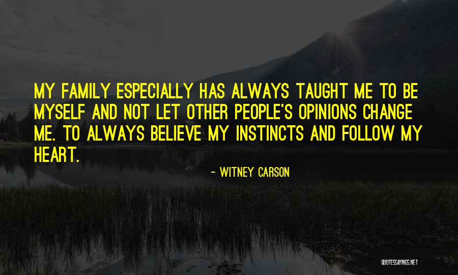 Other People Opinions Quotes By Witney Carson Other People Opinions Quotes By Witney Carson