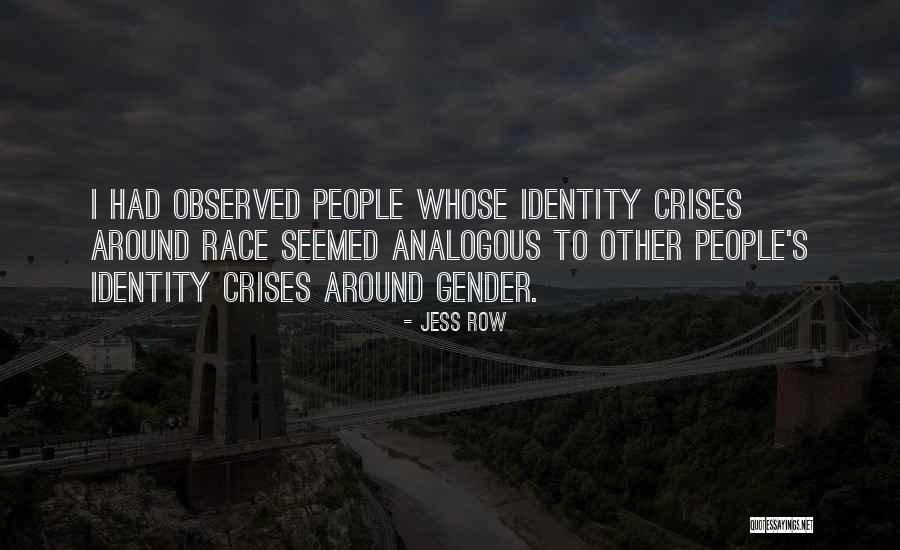 Other People Quotes By Jess Row Other People Quotes By Jess Row