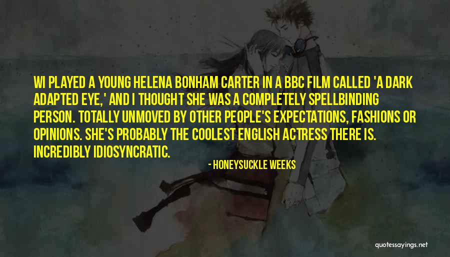 Other People S Expectations Quotes By Honeysuckle Weeks Other People S Expectations Quotes By Honeysuckle Weeks