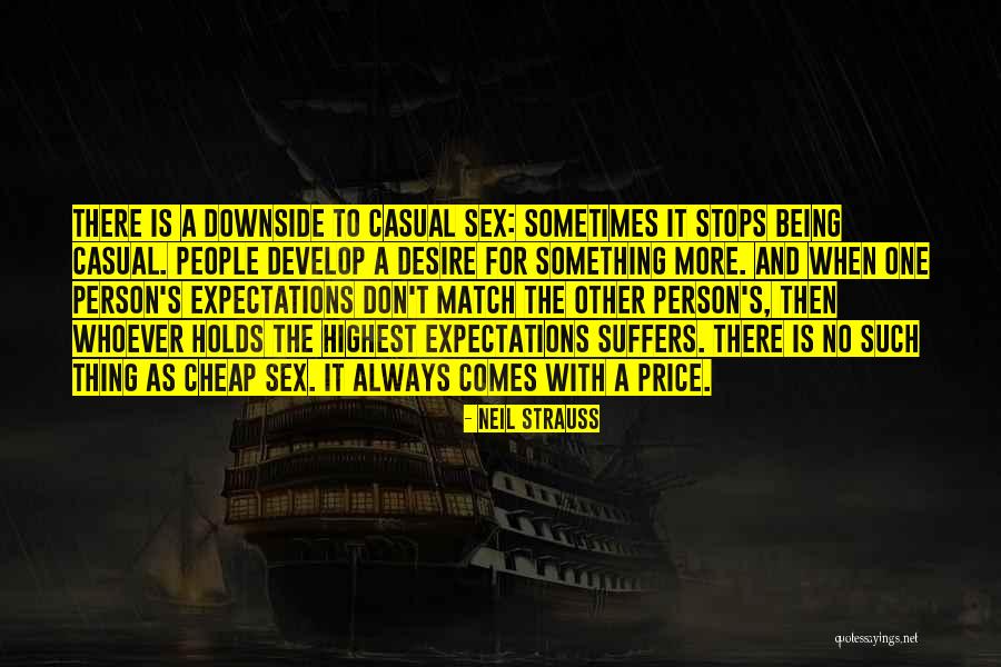Other People S Expectations Quotes By Neil Strauss Other People S Expectations Quotes By Neil Strauss