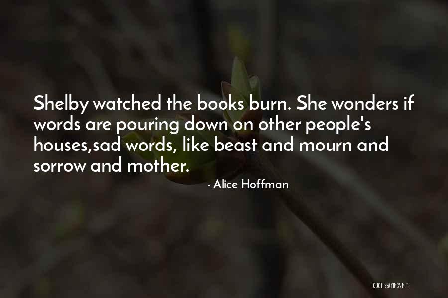 Other People S Words Quotes By Alice Hoffman Other People S Words Quotes By Alice Hoffman