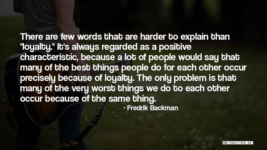 Other People S Words Quotes By Fredrik Backman Other People S Words Quotes By Fredrik Backman