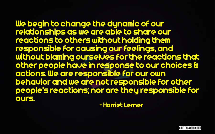 Other People's Actions Quotes By Harriet Lerner