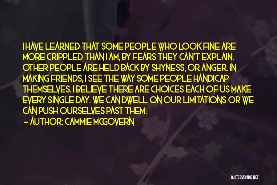 Other People's Anger Quotes By Cammie McGovern