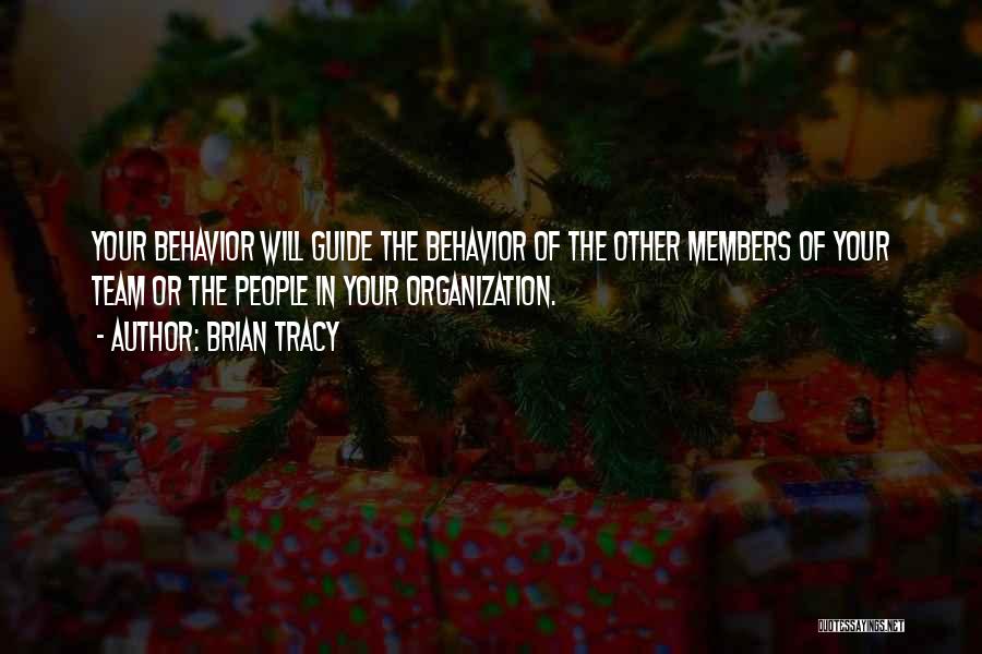 Other People's Behavior Quotes By Brian Tracy