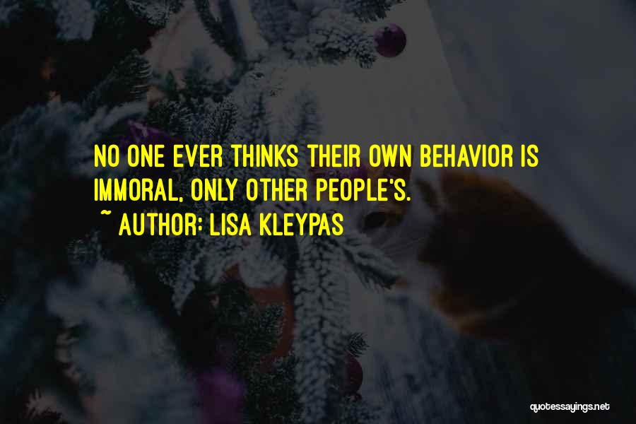 Other People's Behavior Quotes By Lisa Kleypas