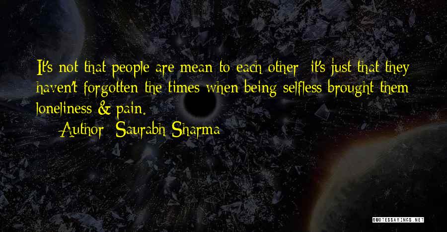 Other People's Behavior Quotes By Saurabh Sharma