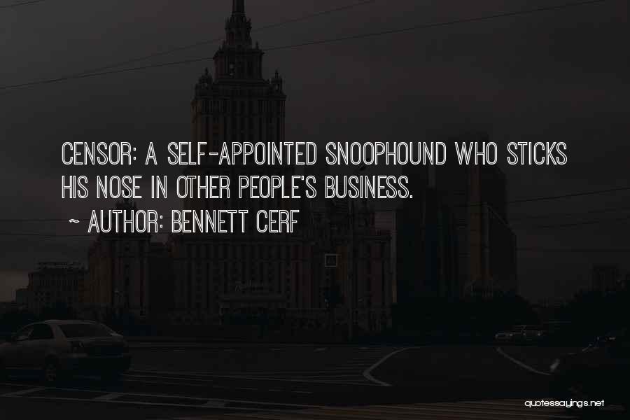 Other People's Business Quotes By Bennett Cerf