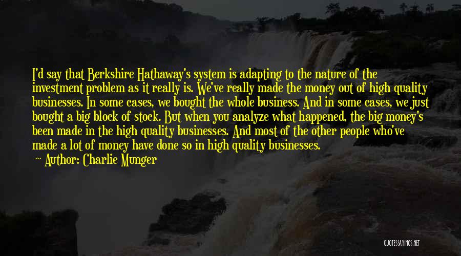 Other People's Business Quotes By Charlie Munger