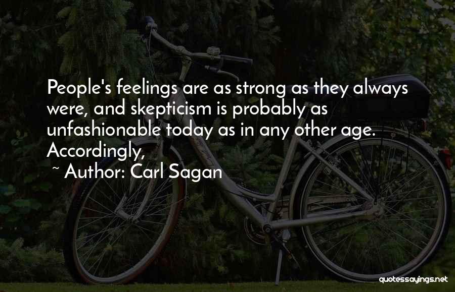 Other People's Feelings Quotes By Carl Sagan