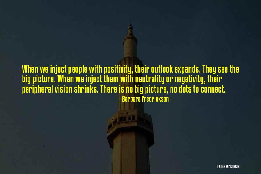 Other People's Negativity Quotes By Barbara Fredrickson Other People's Negativity Quotes By Barbara Fredrickson