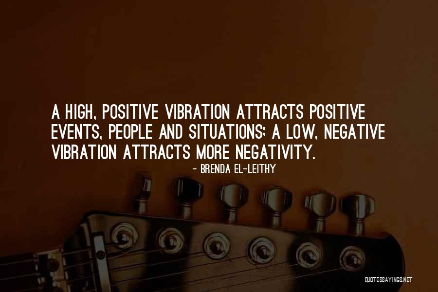 Other People's Negativity Quotes By Brenda El-Leithy Other People's Negativity Quotes By Brenda El-Leithy