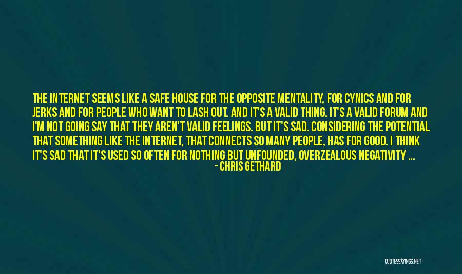 Other People's Negativity Quotes By Chris Gethard Other People's Negativity Quotes By Chris Gethard