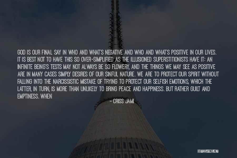 Other People's Negativity Quotes By Criss Jami Other People's Negativity Quotes By Criss Jami