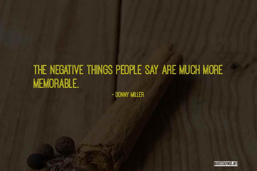 Other People's Negativity Quotes By Donny Miller