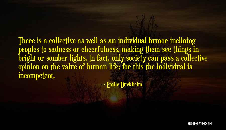 Other Peoples Opinion Quotes By Emile Durkheim Other Peoples Opinion Quotes By Emile Durkheim