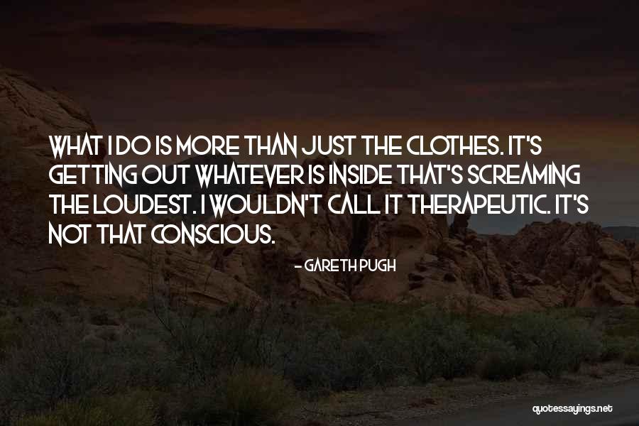Other Peoples Opinion Quotes By Gareth Pugh Other Peoples Opinion Quotes By Gareth Pugh