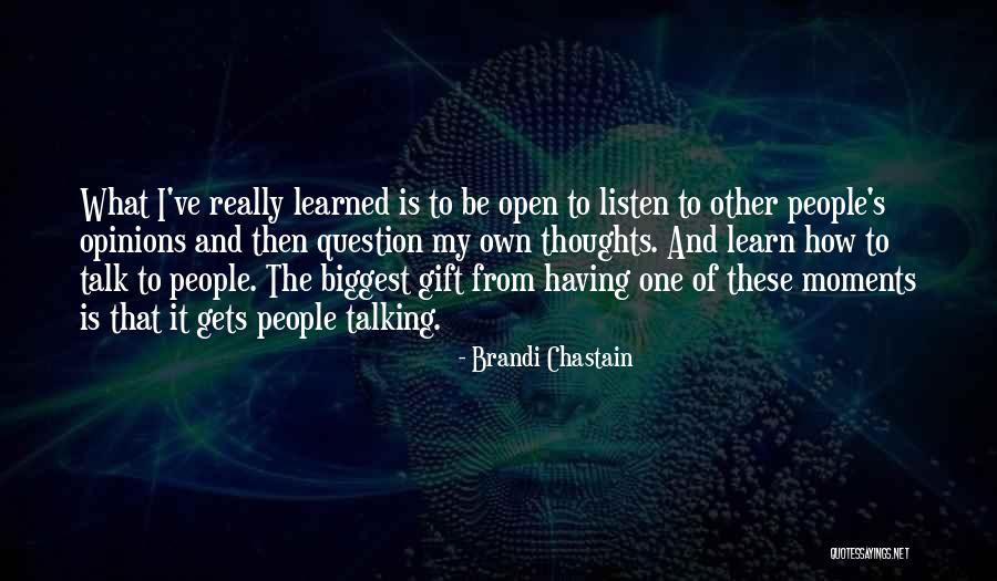 Other People's Opinions Quotes By Brandi Chastain