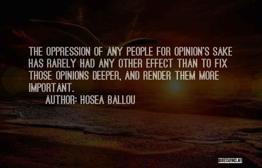 Other People's Opinions Quotes By Hosea Ballou