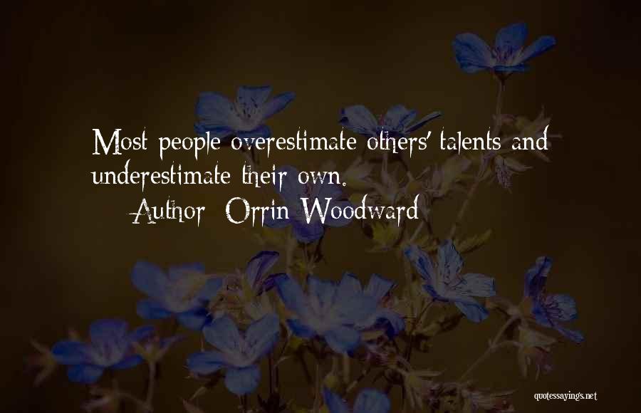 Other People's Perception Of You Quotes By Orrin Woodward