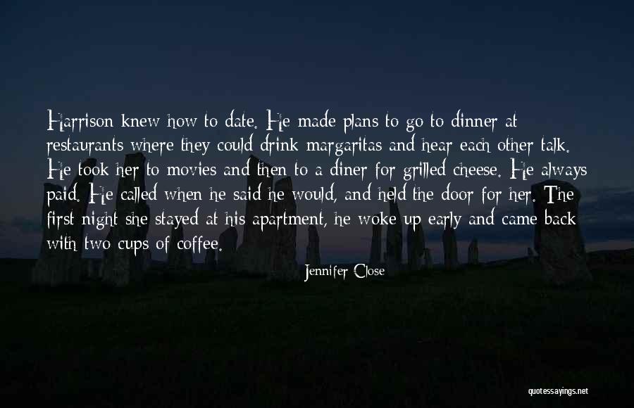 Other Plans Quotes By Jennifer Close Other Plans Quotes By Jennifer Close