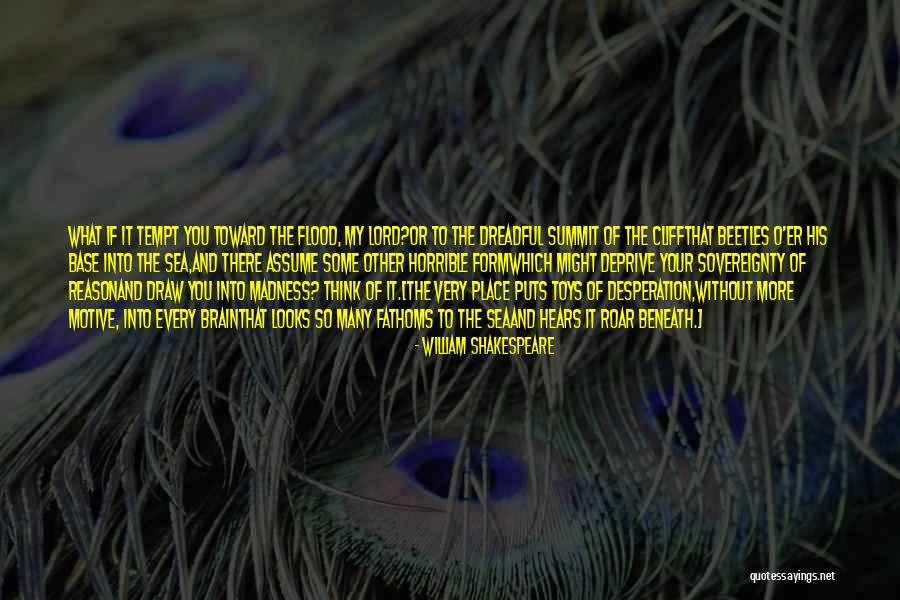 Other Prose Quotes By William Shakespeare Other Prose Quotes By William Shakespeare