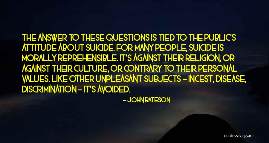 Other S Values Quotes By John Bateson Other S Values Quotes By John Bateson