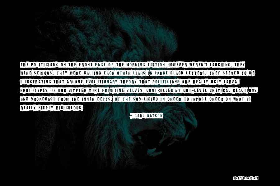 Other Selves Quotes By Carl Watson Other Selves Quotes By Carl Watson