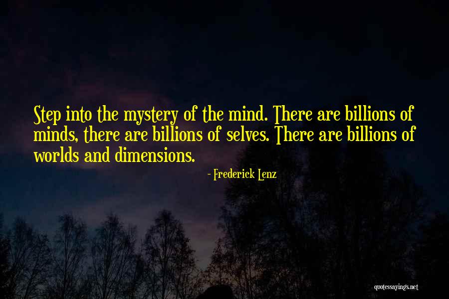Other Selves Quotes By Frederick Lenz Other Selves Quotes By Frederick Lenz