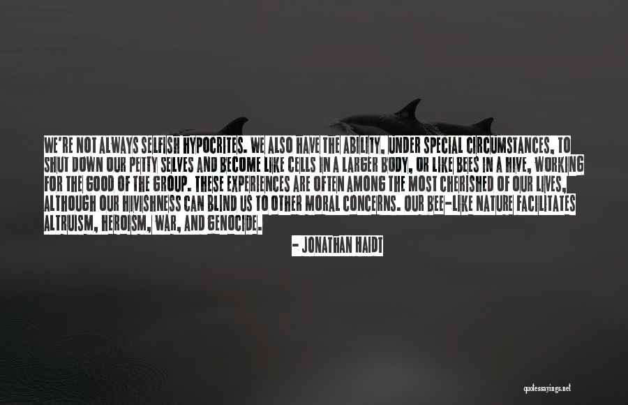 Other Selves Quotes By Jonathan Haidt Other Selves Quotes By Jonathan Haidt