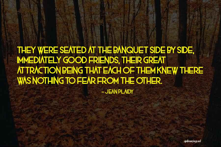 Other Side Of Fear Quotes By Jean Plaidy Other Side Of Fear Quotes By Jean Plaidy