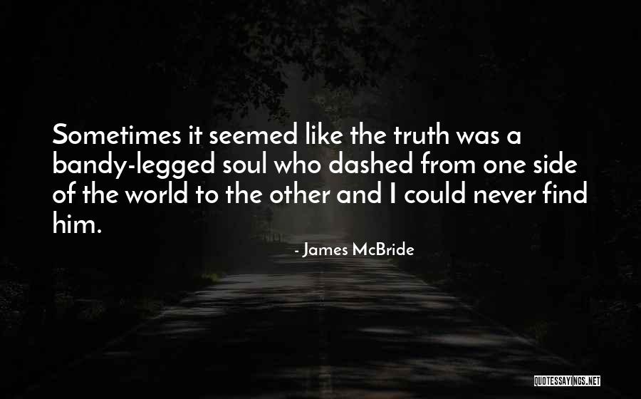 Other Side Of The World Quotes By James McBride