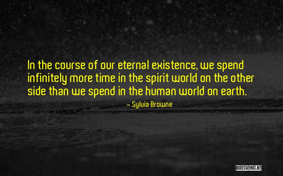 Other Side Of The World Quotes By Sylvia Browne