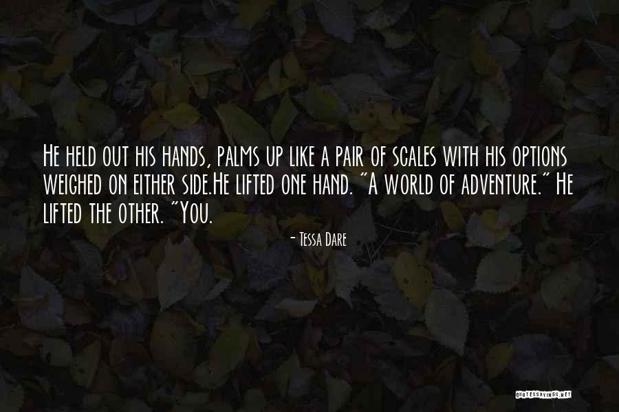 Other Side Of The World Quotes By Tessa Dare Other Side Of The World Quotes By Tessa Dare