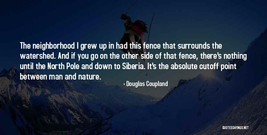 Other Side Of You Quotes By Douglas Coupland Other Side Of You Quotes By Douglas Coupland