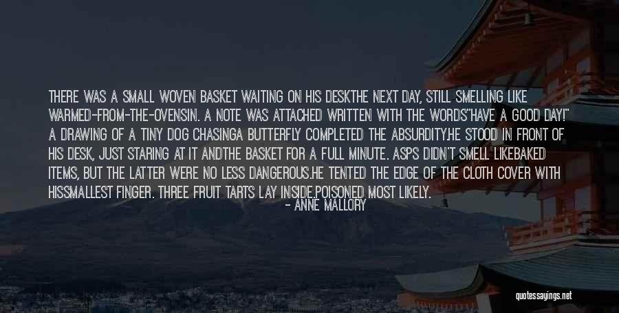Other Tarts Quotes By Anne Mallory Other Tarts Quotes By Anne Mallory