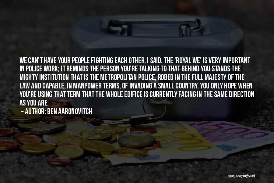 Other Term Of Quotes By Ben Aaronovitch