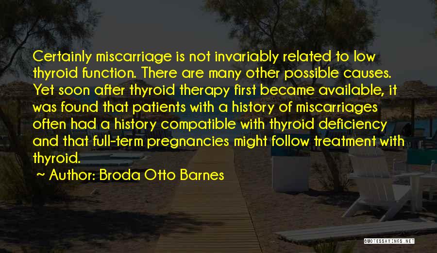 Other Term Of Quotes By Broda Otto Barnes