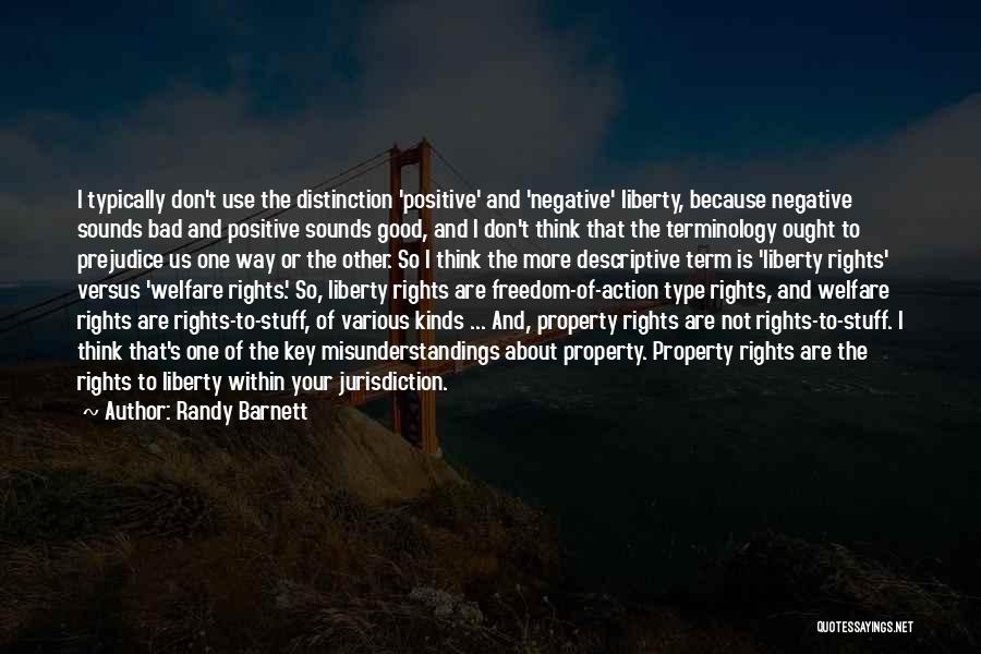 Other Term Of Quotes By Randy Barnett