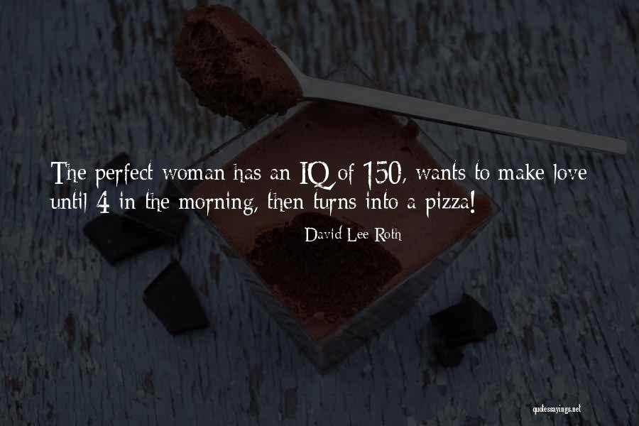 Other Things To Make With Pizza Quotes By David Lee Roth Other Things To Make With Pizza Quotes By David Lee Roth