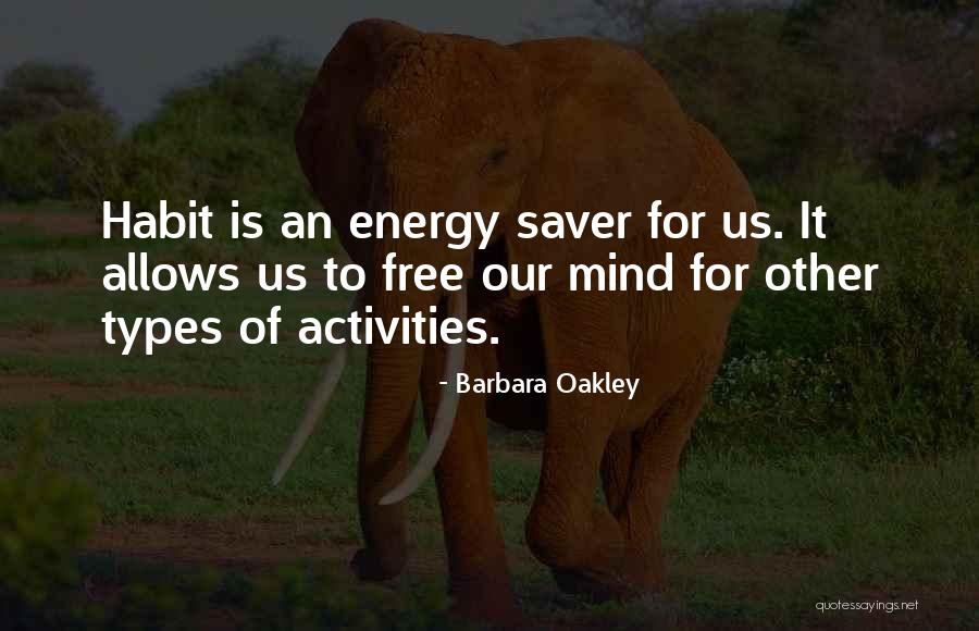 Other Types Quotes By Barbara Oakley Other Types Quotes By Barbara Oakley