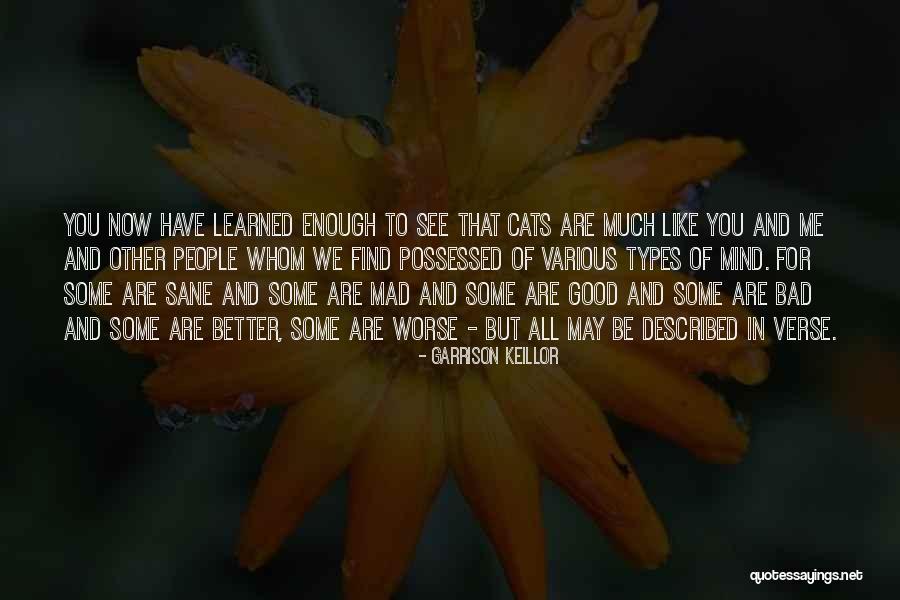 Other Types Quotes By Garrison Keillor Other Types Quotes By Garrison Keillor