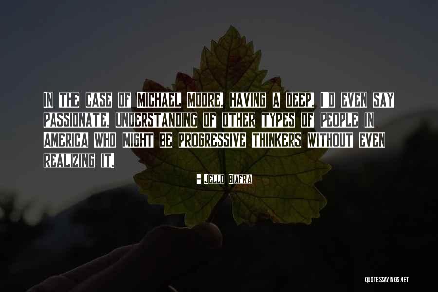 Other Types Quotes By Jello Biafra Other Types Quotes By Jello Biafra