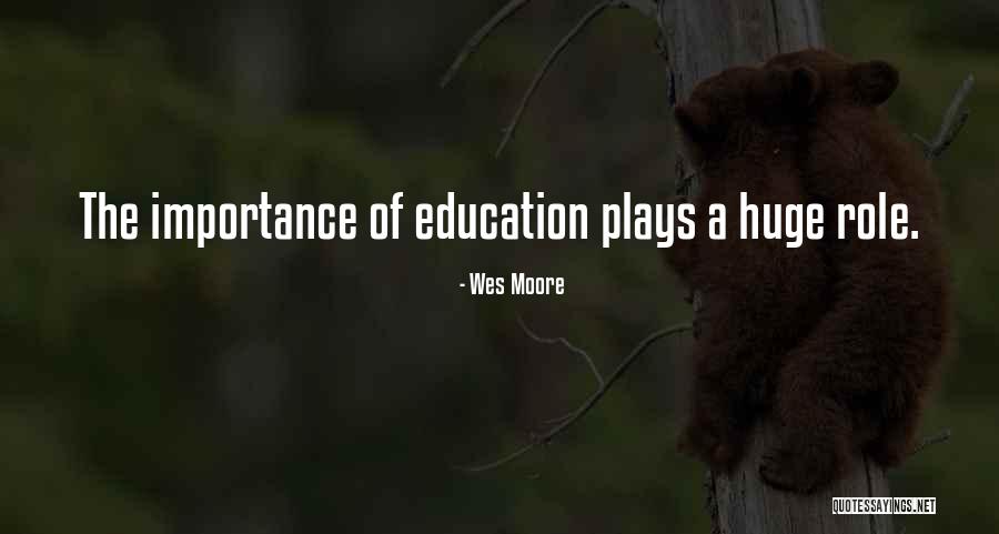 Other Wes Moore Quotes By Wes Moore Other Wes Moore Quotes By Wes Moore