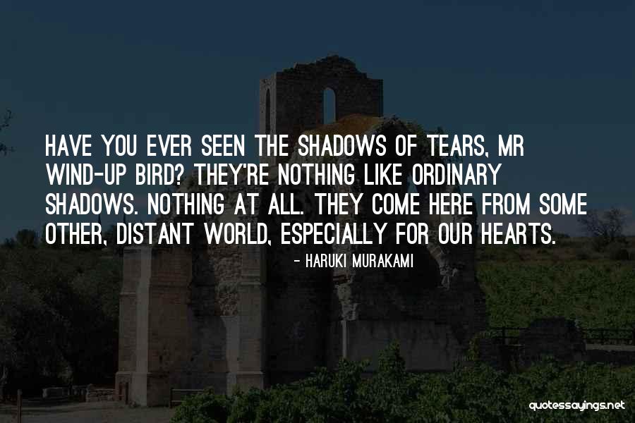 Other Wind Quotes By Haruki Murakami Other Wind Quotes By Haruki Murakami