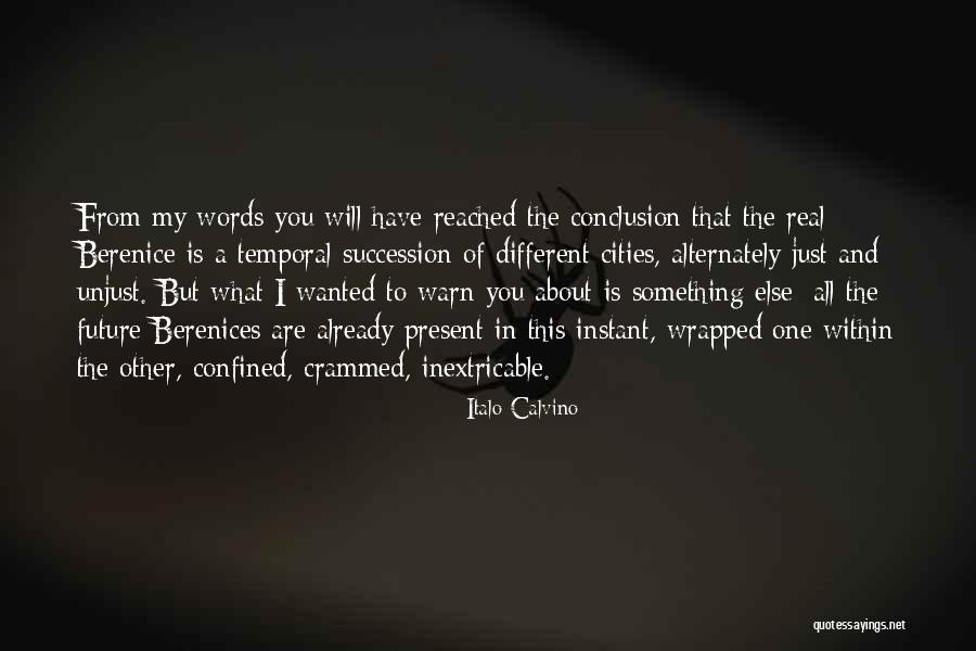 Other Words For In Conclusion Quotes By Italo Calvino Other Words For In Conclusion Quotes By Italo Calvino