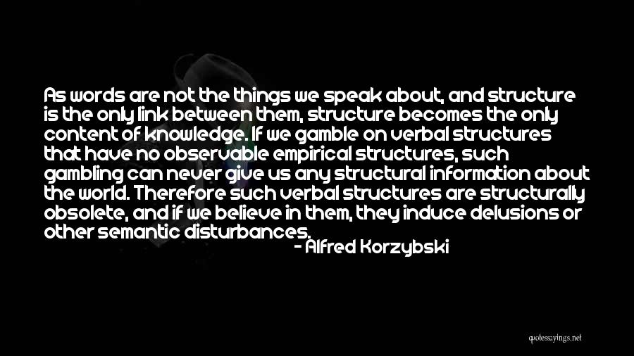 Other Words Quotes By Alfred Korzybski Other Words Quotes By Alfred Korzybski