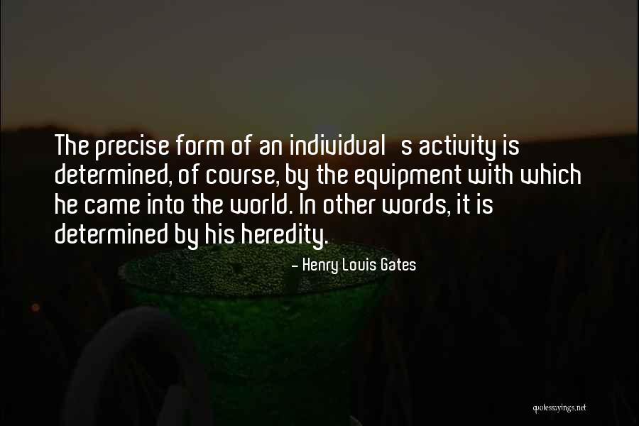 Other Words Quotes By Henry Louis Gates